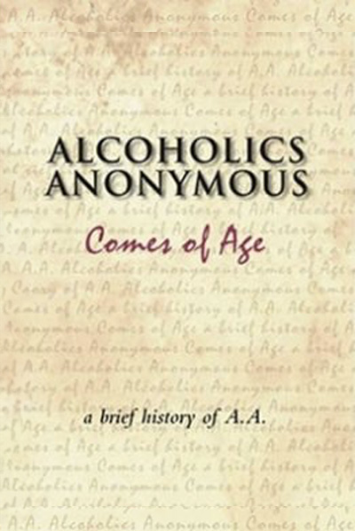 B-03 Alcoholics Anonymous Comes of Age