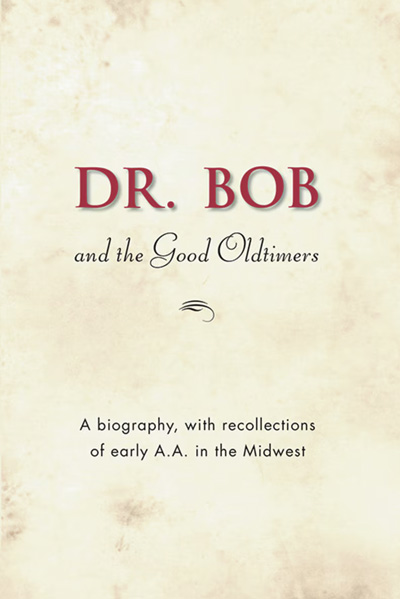 B-08 Dr. Bob & The Good Oldtimers: A Biography
